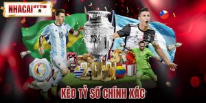 Kèo Tỷ Số Chính Xác